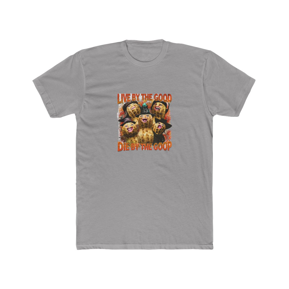 LIVE BY THE GOOD DIE BY THE GOOP Peanuts T-Shirt